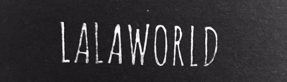 LALAWORLD